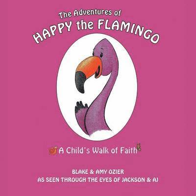 The Adventures of Happy the Flamingo 1