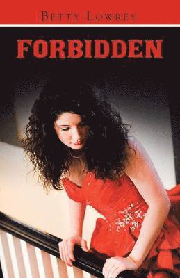 Betty Lowrey - Forbidden, Häftad