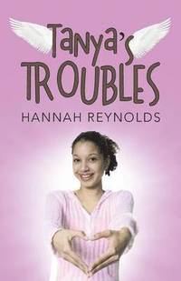 bokomslag Tanya's Troubles
