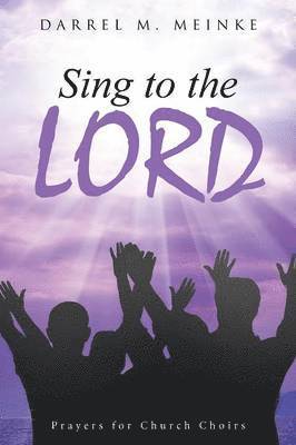 Sing to the Lord 1