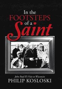 bokomslag In the Footsteps of a Saint