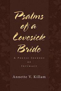 bokomslag Psalms of a Lovesick Bride