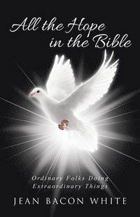 bokomslag All the Hope in the Bible