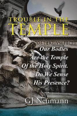 Gj Neumann, GJ Neumann - Trouble in the Temple, Häftad