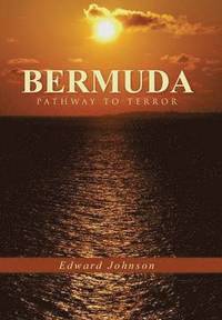 bokomslag Bermuda-Pathway to Terror