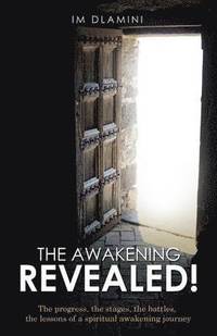 bokomslag Awakening Revealed!