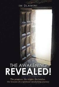 bokomslag Awakening Revealed!