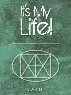 bokomslag It's My Life!