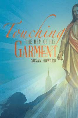 Touching the Hem of his Garment