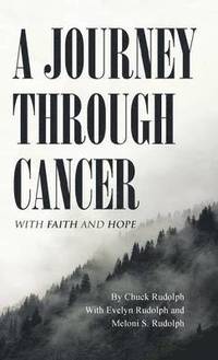 bokomslag A Journey Through Cancer