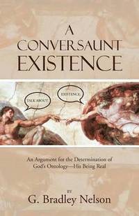 bokomslag A Conversaunt Existence
