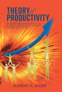 bokomslag Theory of Productivity
