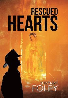 Michael Foley - Rescued Hearts, Inbunden