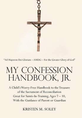 bokomslag My Confession Handbook, Jr.