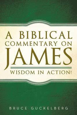 A Biblical Commentary on James 1