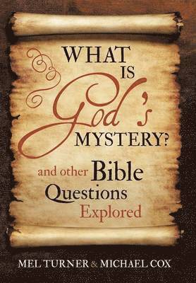 What is God's Mystery? 1