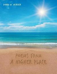 bokomslag Poems from a Higher Place