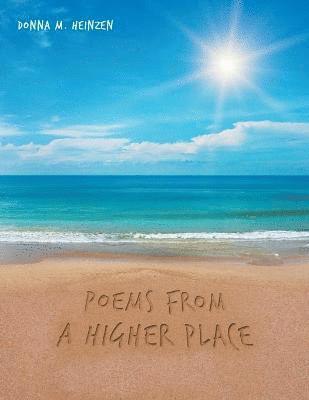 bokomslag Poems from a Higher Place