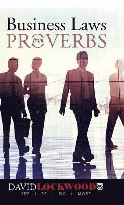 Business Laws from Proverbs 1