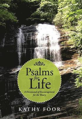 Psalms for Life 1