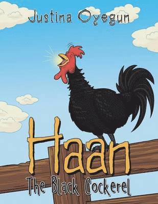 Haan The Black Cockerel 1