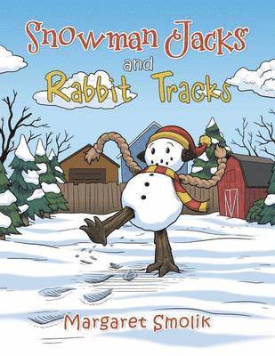 Snowman Jacks and Rabbit Tracks 1