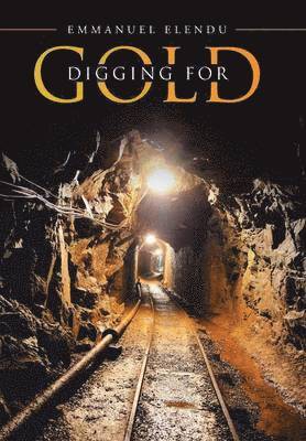 Digging for Gold 1