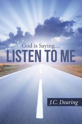 J C Dearing, J. C. Dearing, J.C. Dearing - Listen To Me, Häftad