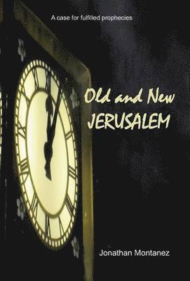 bokomslag Old and New Jerusalem