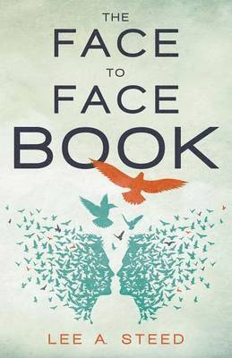 bokomslag The Face to Face Book