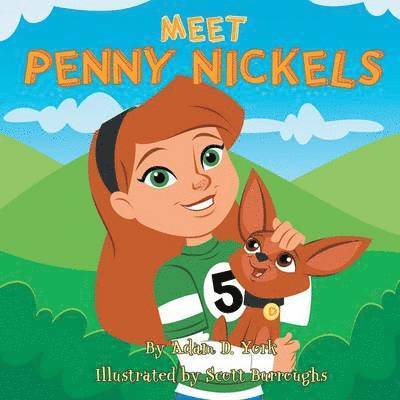 Meet Penny Nickels 1