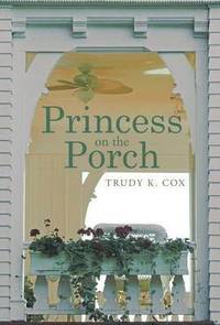 bokomslag Princess on the Porch