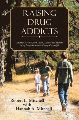 Raising Drug Addicts 1