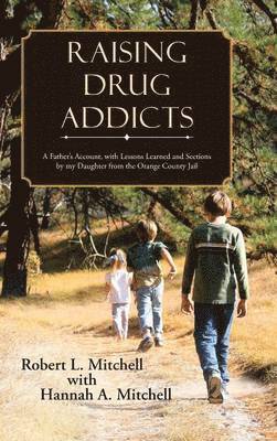 Raising Drug Addicts 1