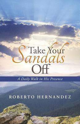 Roberto Hernandez - Take Your Sandals Off, Häftad