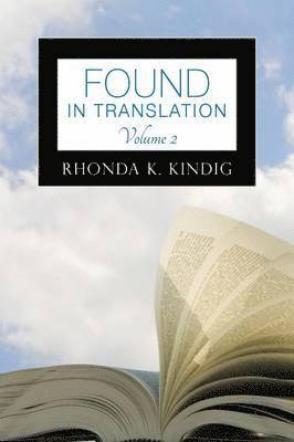 Rhonda K Kindig, Rhonda K. Kindig - Found in Translation Volume 2, Häftad