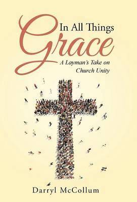 bokomslag In All Things Grace