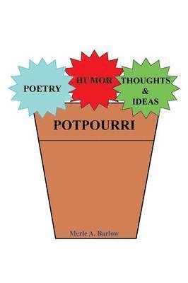 Poetry, Humor, Thoughts and Ideas 1