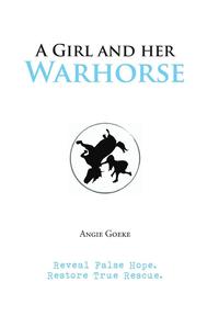bokomslag A Girl and Her Warhorse