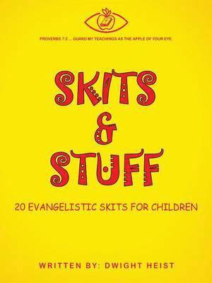 Skits & Stuff 1