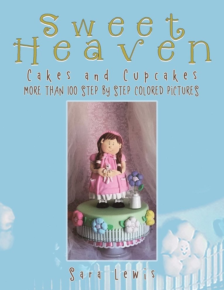 Sara Lewis - Sweet Heaven, Häftad