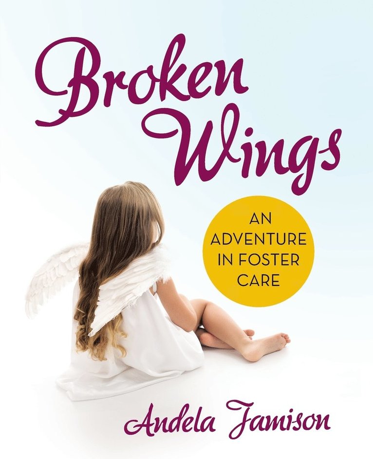 Broken Wings 1