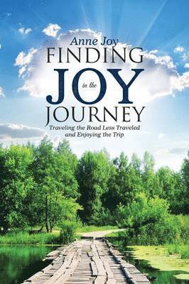 Finding JOY in the JOurneY 1