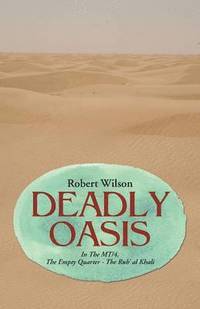 bokomslag Deadly Oasis