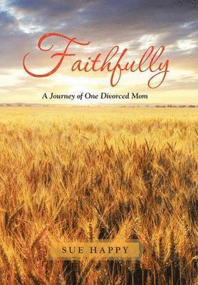 Faithfully 1