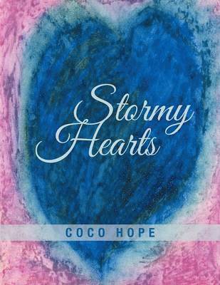 Coco Hope - Stormy Hearts, Häftad
