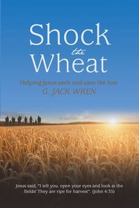 bokomslag Shock the Wheat