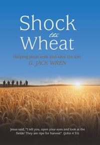 bokomslag Shock the Wheat