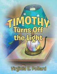 bokomslag Timothy Turns Off the Light