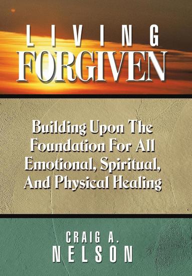 bokomslag Living Forgiven